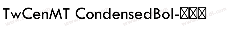 TwCenMT CondensedBol字体转换